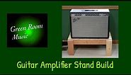 Guitar Amplifier Stand Build