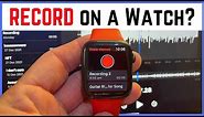 How to RECORD AUDIO on an Apple Watch