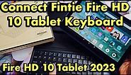 How to Pair Amazon (Finite) Fire HD 10 Tablet 2023 Keyboard