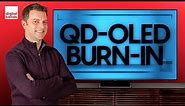 QD-OLED Burn-In | Should You Worry?