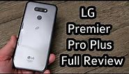 LG Premier Pro Plus Full Review (Straight Talk)