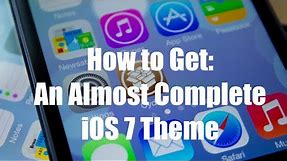 How to Get An Almost Complete iOS 7 Theme on iOS 5 and 6