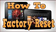 How to Factory Reset Kindle Fire