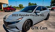 2022 Hyundai Elantra SEL Review