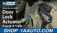 How To Replace Door Lock Actuator 04-08 Ford F150