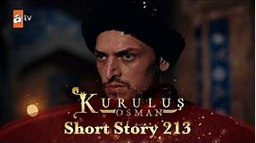 Kurulus Osman Urdu | Short Story 213 I Alaeddin Sahab ka wazifa!