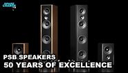 PSB Speakers 50 Years Crafting Audio