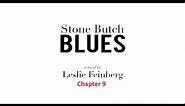 Chapter 9 - Stone Butch Blues Audiobook