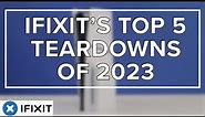 iFixit's Top Teardowns of 2023!
