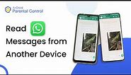 How to Read WhatsApp Messages from Another Device