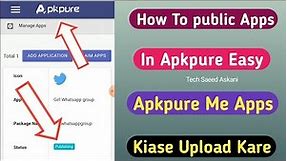 apkpure me app upload kaise kare 2023 | how to publish app on apkpure 2023 | How to publish apps