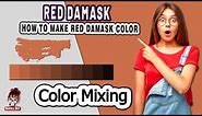 Red Damask | How to Make Red Damask Color shades | Color Mixing - Acrylic & Oil Paint