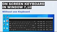 how to add On-Screen Keyboard to Taskbar in Windows 7,10 | Open on screen keyboard