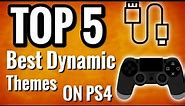 TOP 5 Best Dynamic Themes On Ps4 - AnisGoneCrazy