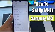 How To Set Up Wi-Fi SAMSUNG Galaxy A13