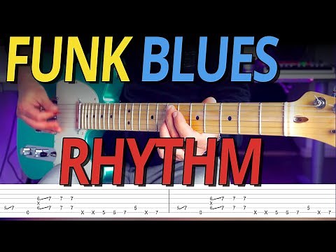 Funk Blues Rhythm - Guitar Lesson with TABS // WBR 48 & WBR 73
