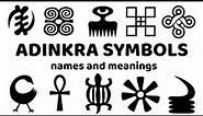 ADINKRA SYMBOLS AND MEANINGS