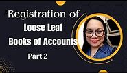 ORUS How to Register Loose Leaf Books of Accounts Online- Part 2