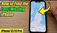 iPhone 13/13 Pro: How to Find the Lost/Missing iPhone