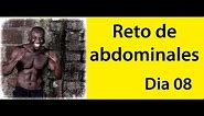 ABDOMINALES EN 30 DIAS ( RETO DIA 08)