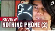 Nothing Phone (2) full review