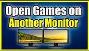 How to Open a Game on Second Monitor using Steam (Best Method!)