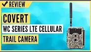 Covert WC Series LTE Cellular (Verizon or AT&T) Trail Camera Review