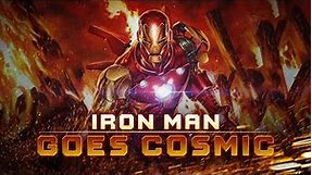 Iron Man Goes Cosmic