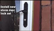 replace your storm door lock set