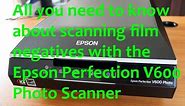 Epson Perfection V600 Photo Film Negative Scanner