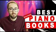 Pianist Explains! Best Piano Books For Beginners