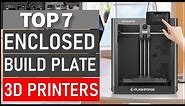 TOP 7 Best Enclosed Build Plate 3D Printers for 2024 (Top 5 Picks )