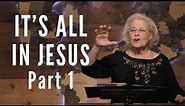 The Inheritance God Gives Us - It's All In Jesus Part 1