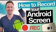 Android Screen Recording: How to record your Android screen (2 Ways!)