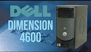 Dell Dimension 4600