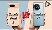 Google Pixel 8 vs Oneplus 11