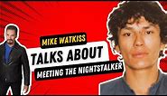 Interviewing 'NIGHT STALKER' Richard Ramirez with MIKE WATKISS