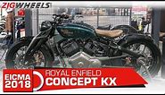 Royal Enfield Concept KX | Is This Production Worthy? | EICMA 2018