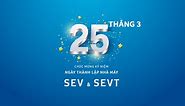 Dấu ấn Kỷ niệm 14 năm ngày thành lập SEV và 9 năm ngày thành lập SEVT