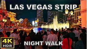 [4K HDR] Las Vegas Strip Night Walking Tour | 2023 | Las Vegas, Nevada 🇺🇸