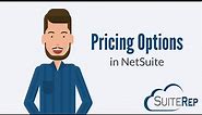 Pricing Options in NetSuite