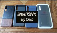 Huawei P20 Pro - Top Cases Review