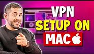 Mac 101: How to Set Up a VPN on Mac in Just a Few Steps