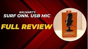 Walmart's surf onn. USB Dual Pattern Microphone: Unboxing and FULL Review