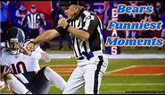 Chicago Bears Funny Moments 2019