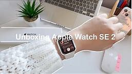 Starlight Apple Watch SE 2 unboxing (2nd Gen.) + set up