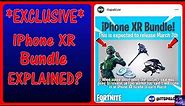 *NEW* Fortnite EXCLUSIVE IPhone XR Bundle (EXPLAINED)