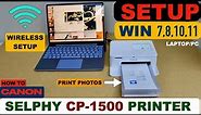 Canon Selphy CP-1500 Setup with Windows Laptop, Wireless Setup, Add in Laptop/PC, Print Photos !