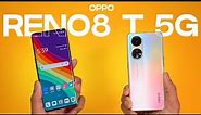 OPPO Reno8 T 5G - What You Need To Know!