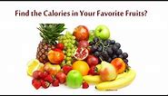Calories in Fruits Chart | Best Low Calorie Fruits for Weight Loss
